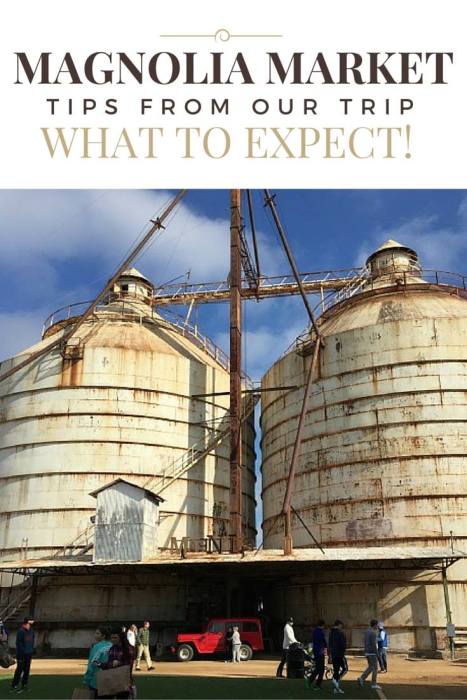What to expect when visiting Magnolia Market and the Silos in Waco - thediybungalow.com